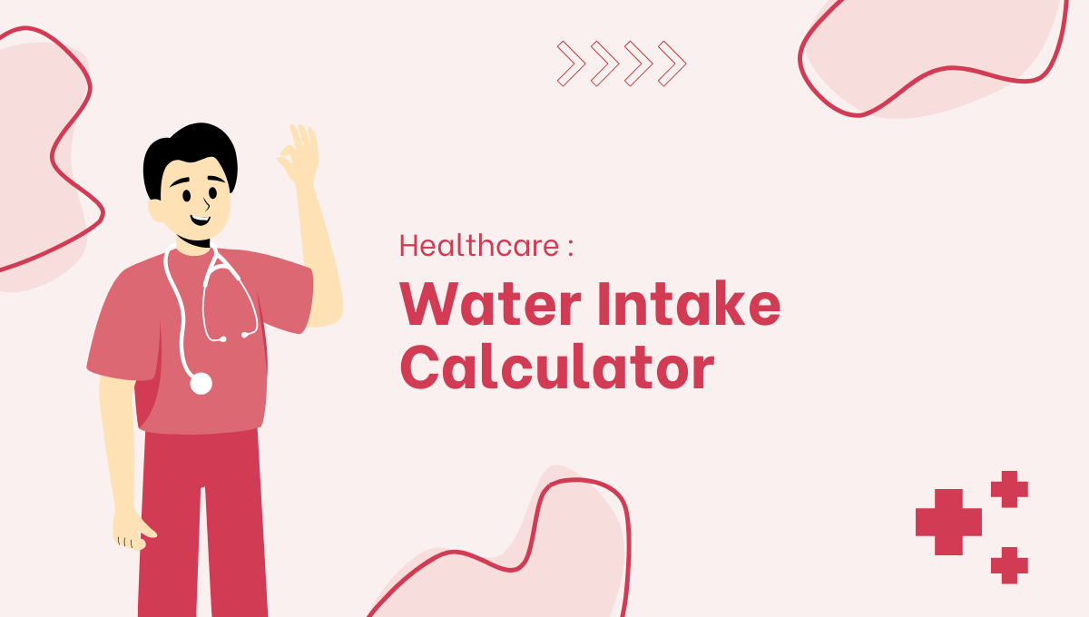 Water Intake Calculator
